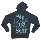 Be Good To Yourself Navy Hoodie